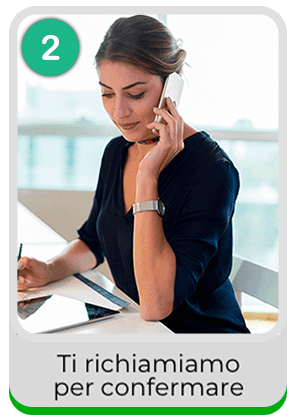 Step 2: Ti richiamiamo per confermare