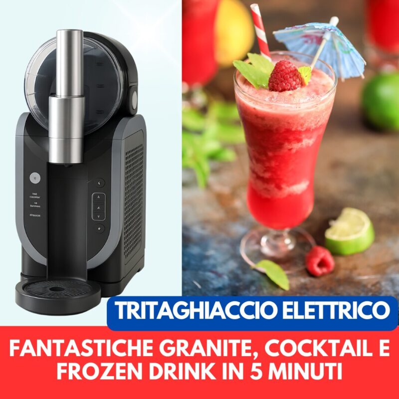 v1.1-image-1a1-WF-SRL-Tritaghiaccio-Elettrico Batti il caldo dell'estate col Tritaghiaccio Elettrico